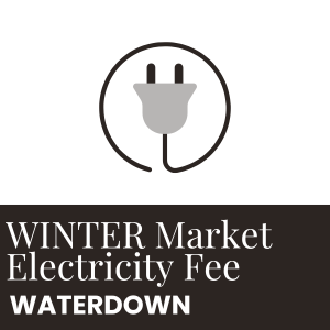 Electricity Fees Winter Farmers Market Waterdown