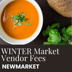 Winter Farmers Market Vendor Fees Newmarket